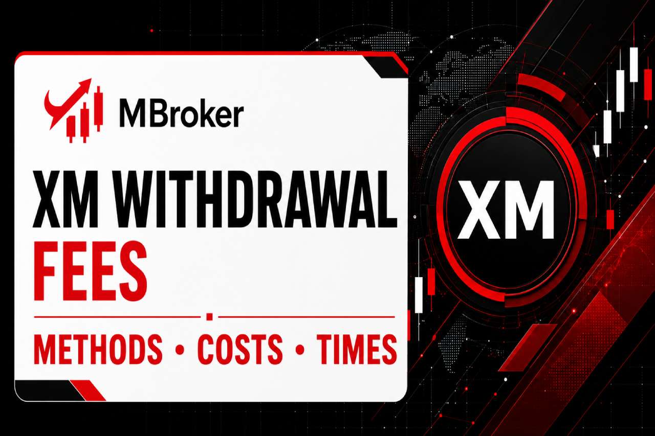 XM Withdrawal Fees: Free or Chargeable? Full Cost Guide