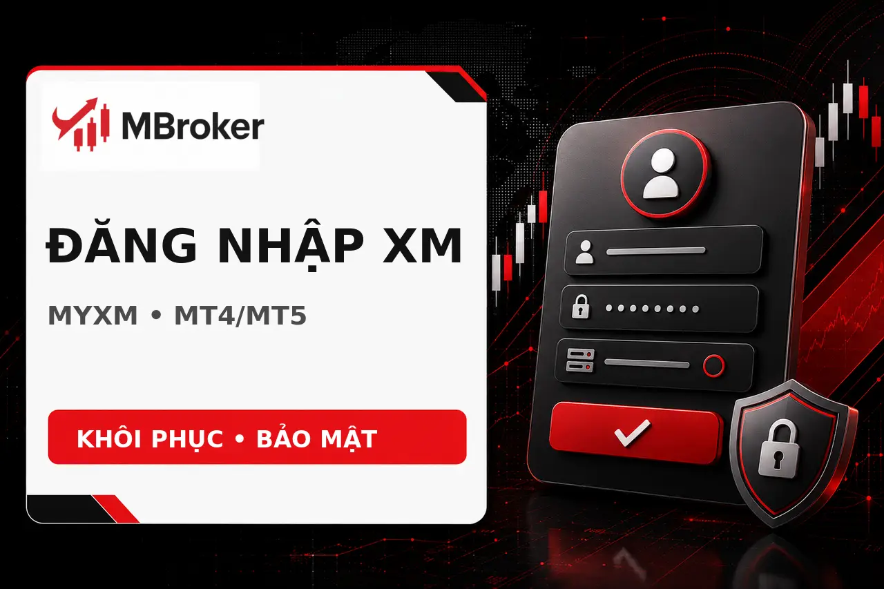 Hướng Dẫn Đăng Nhập XM Trên My.XM.Com Và MT4/MT5