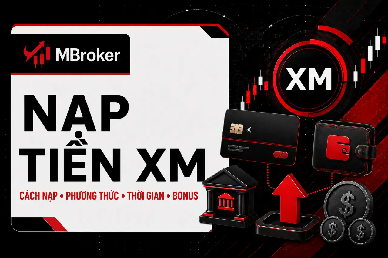 Hướng Dẫn Nạp Tiền XM [nam]: Các Bước Cho Người Mới
